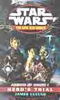 James Luceno `Star Wars: Agents of Haos I: Hero's Trial`