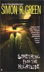 Simon R. Green `Something from the Nightside`