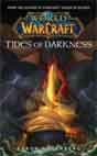 Aaron Rosenberg `World of Warcraft: Tides of Darkness`