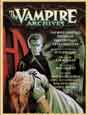 `The Vampire Archives: The Most Complete Volume of Vampire Tales Ever Published`