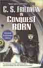 Celia S. Friedman `In Conquest Born` ( 15-  )