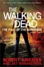 Robert Kirkman, Jay Bonansinga `The Walking Dead: The Fall of the Governor: Part Two`