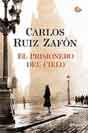 Carlos Ruiz Zafon `El prisionero del cielo`