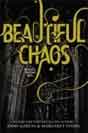 Kami Garcia, Margaret Stohl `Beautiful Chaos`