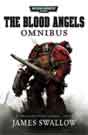 James Swallow `The Blood Angels Omnibus, Volume 1`