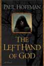 Paul Hoffman `The Left Hand of God`