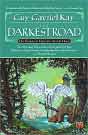 Guy Gavriel Kay `The Darkest Road`