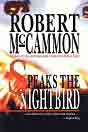 Robert R. McCammon `Speaks the Nightbird`