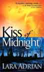 Lara Adrian `Kiss of Midnight`