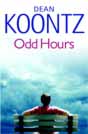 Dean Koontz `Odd Hours`