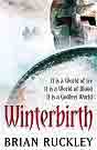 Brian Ruckley `Winterbirth`