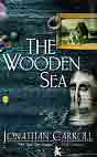 Jonathan Carroll `The Wooden Sea`