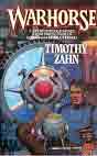 Timothy Zahn `Warhorse`