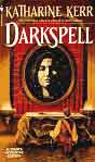 Katharine Kerr `Darkspell` (  )