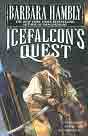 Barbara Hambly `Icefalcon's Quest`