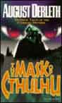 August Derleth `The Mask of Cthulhu`