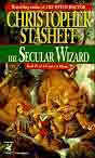 Christopher Stasheff `Secular The Secular Wizard`