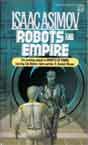 Isaac Asimov `Robots and Empire`