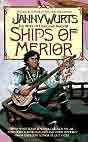 Janny Wurts  `Ships of Merior`