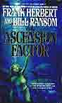 Frank Herbert, Bill Ransom `The Ascension Factor`