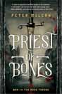 Peter McLean `Priest of Bones`