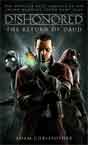 Adam Christopher `Dishonored: The Return of Daud`