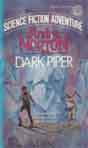 Andre Norton `Dark Piper`