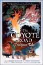 `The Coyote Road: Trickster Tales`. Ed. Ellen Datlow, Terri Windling