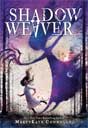 MarcyKate Connolly `Shadow Weaver`