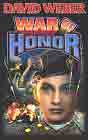 David Weber `War o Honor`