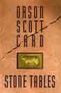 Orson Scott Card `Stone Tables`