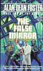 Alan Dean Foster `The False Mirror`