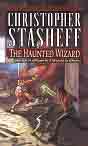 Christopher Stasheff `The Haunted Wizard`