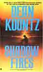 Dean R. Koontz `Shadowfires`