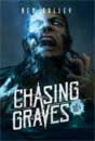 Ben Galley `Chasing Graves`