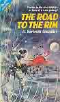 A. Bertram Chandler `The Road To The Rim` ( 1967 ; cover art by Jerome Podwill)