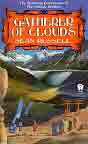 Sean Russell `Gatherer of Clouds`