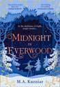 M.A. Kuzniar `Midnight in Everwood`