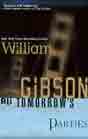 William Gibson `All Tomorrow's Parties`