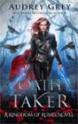 Audrey Grey `Oath Taker`