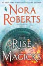 Nora Roberts `The Rise of Magicks`