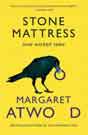 `Margaret Atwood `Stone Mattress: Nine Wicked Tales`