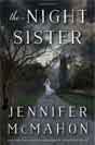 Jennifer McMahon `The Night Sister`