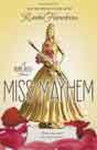 Rachel Hawkins `Miss Mayhem`