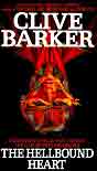 Clive Barker `The Hellbound Heart`