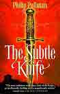 Philip Pullman `The Subtle Knife` (  )