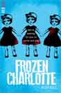 Alex Bell `Frozen Charlotte`