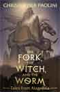 Christopher Paolini `The Fork, the Witch, and the Worm`