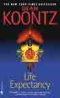 Dean R. Koontz `Life Expectancy`