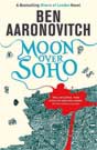 Ben Aaronovitch `Moon Over Soho`